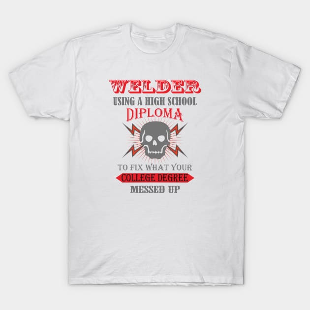 Funny Welding T-Shirt by padune